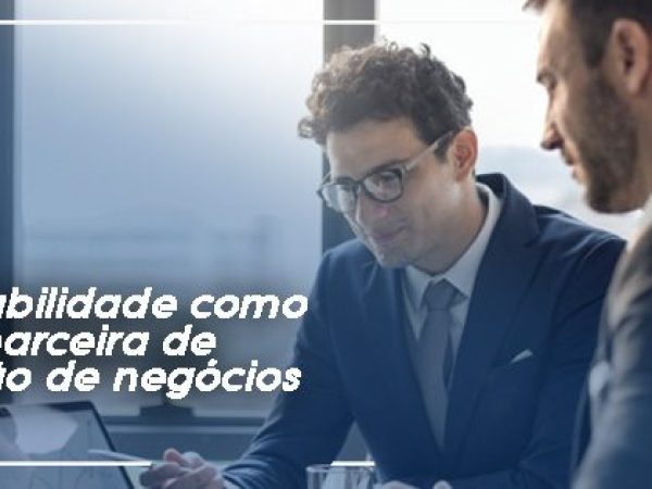 Contabilidade como parceira de gestão de negócios